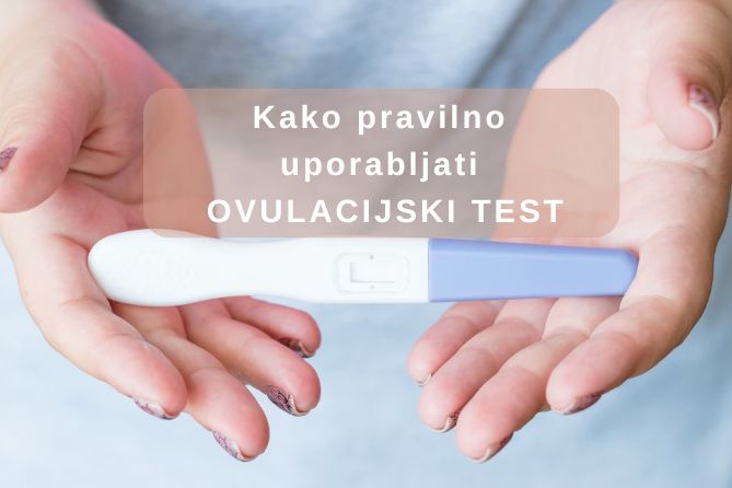 Kako pravilno uporabljati ovulacijski test – navodila po korakih