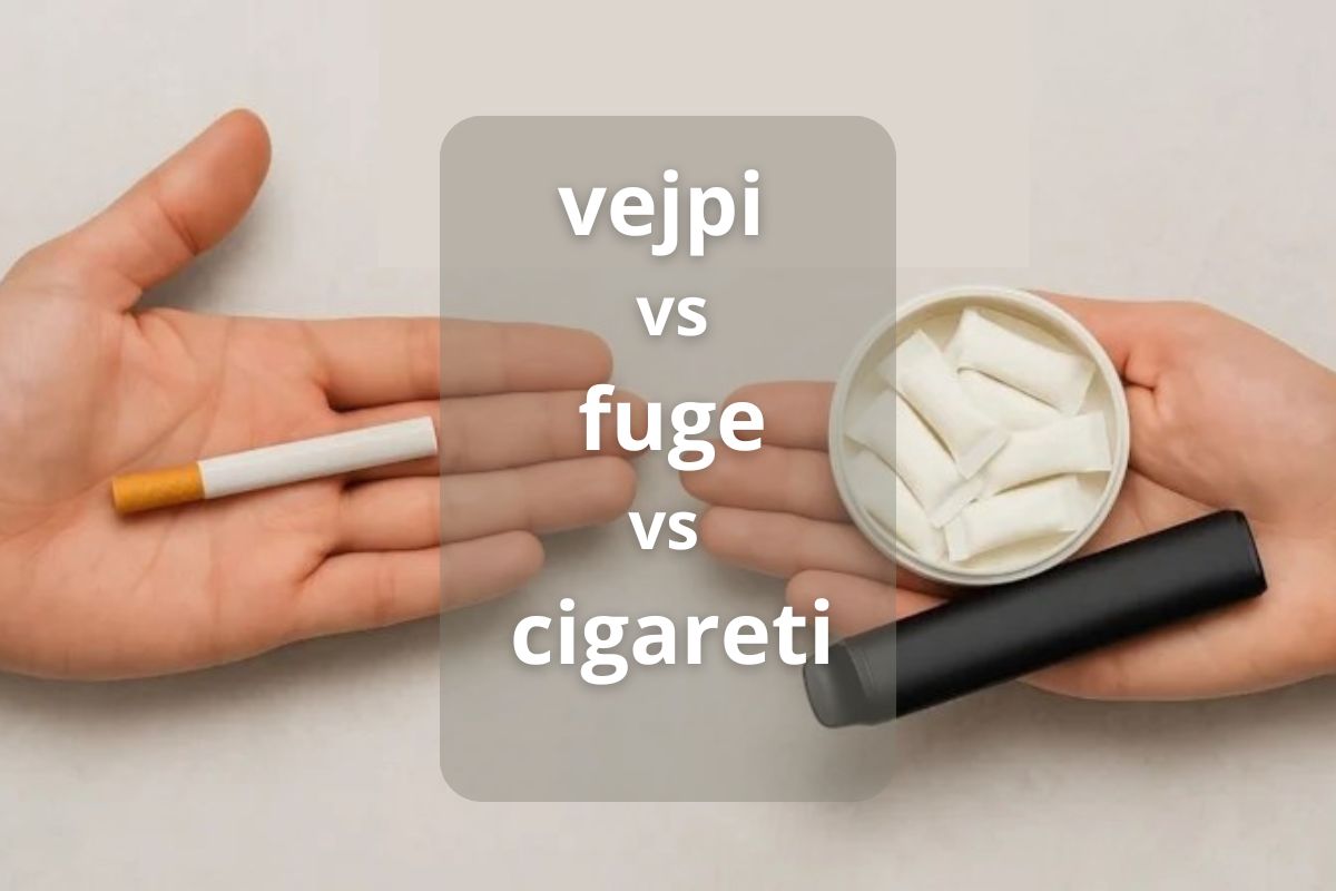 Nikotinske fuge, vejpi ali cigareti – kaj je boljša izbira?